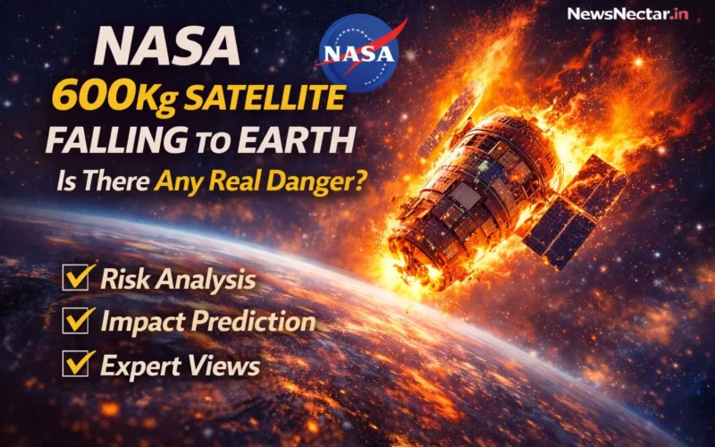 NASA 600Kg Satellite Falling to Earth